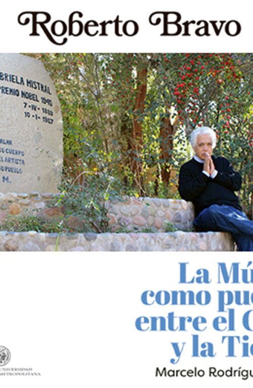 Roberto Bravo, la música como puente entre el cielo y la tierra