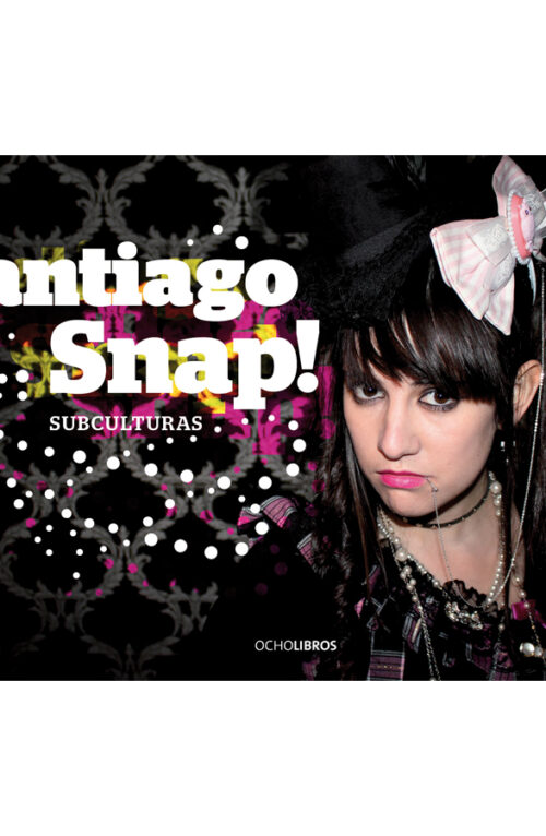 Santiago Snap Subcultura